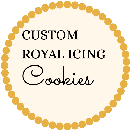 Round badge with a golden-yellow pearl border, featuring the words “Custom Royal Icing Cookies.”